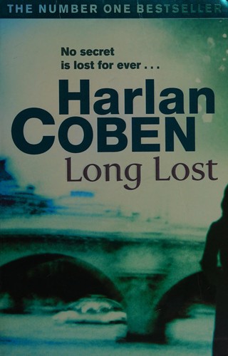Harlan Coben: Long lost (2010, Orion)
