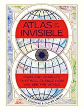 James Cheshire, Oliver Uberti: Atlas of the Invisible (2021, Norton & Company Limited, W. W.)