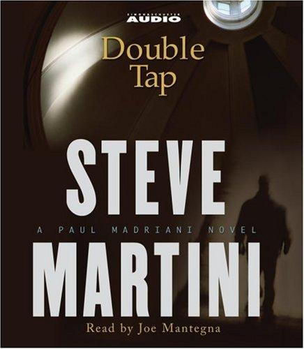 Steve Martini: Double Tap (Paul Madriani Novels) (AudiobookFormat, 2005, Simon & Schuster Audio)