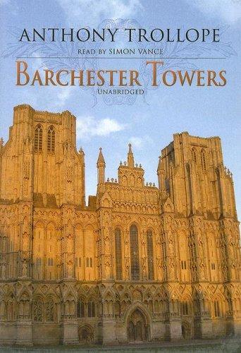 Anthony Trollope: Barchester Towers (AudiobookFormat, 2006, Blackstone Audio Inc.)