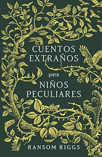 Cuentos extraños para niños peculiares (Hardcover, Portuguese language, 2016, ALFAGUARA, Alfaguara)