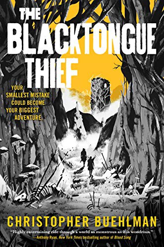 The Blacktongue Thief (2021, Tor Books)