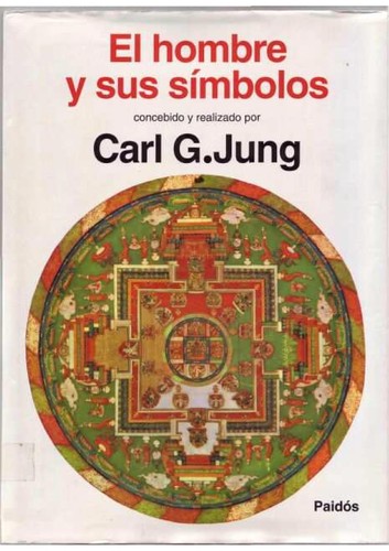 El hombre Y sus simbolos (Paperback, Spanish language, 1995, Ediciones Paidos Iberica)