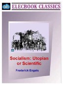 Socialism: utopian or scientific (2001, Electric Book Co)