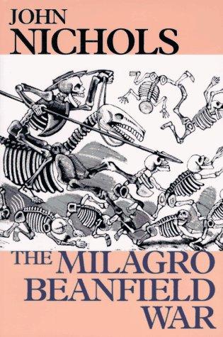 The Milagro Beanfield War (1996, Ballantine Books)