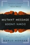 Marlo Morgan: Mutant message down under (HarperCollinsPublishers)