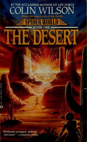 Colin Wilson: The Desert (Spider World, Book 1) (1988, Ace Books)