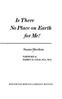 Susan Sheehan: Is there no place on earth for me? (1982, Houghton Mifflin)
