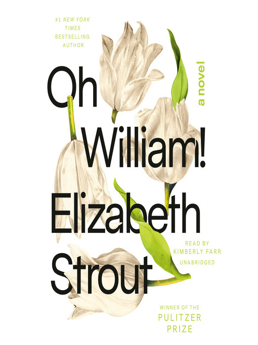 Elizabeth Strout, Kimberly Farr (Narrator): Oh William! (AudiobookFormat, 2021, Books on Tape)
