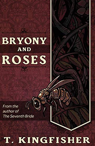 Bryony and Roses (Paperback, 2017, Argyll Productions)