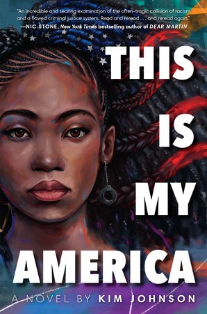 Kim Johnson: This Is My America (EBook, 2020, Random House)