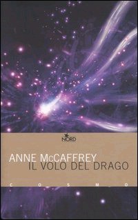 Il volo del drago (Paperback, Italian language, 2005, Nord)