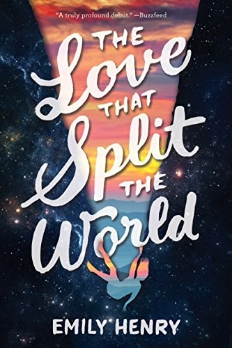 The Love That Split the World (Paperback, 2017, Razorbill)