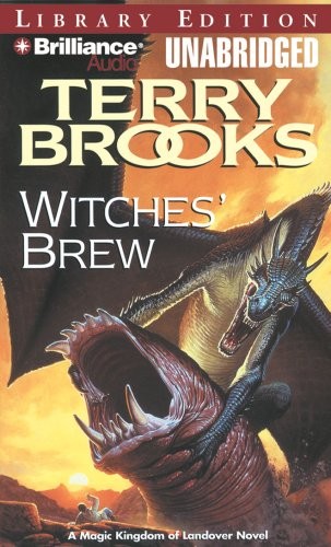 Terry Brooks: Witches' Brew (Landover Series) (AudiobookFormat, 2008, Brilliance Audio)