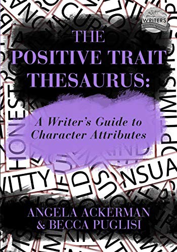 The Positive Trait Thesaurus (Paperback, 2013, JADD Publishing)