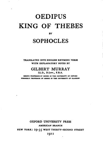Oedipus, king of Thebes (1911, Oxford University Press, American Branch)