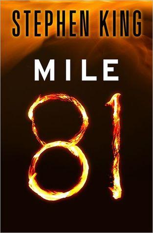 Stephen King: Mile 81 (EBook, 2011, Hodder & Stoughton)