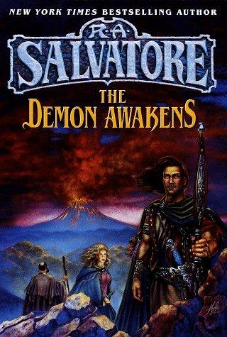 R. A. Salvatore: The demon awakens (1997, Del Rey)