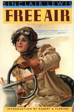 Free air (1993, University of Nebraska Press)