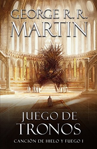 George R. R. Martin: Juego de tronos (Paperback, 2013, PENGUIN RANDOM HOUSE)