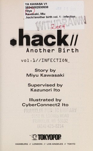 Miu Kawasaki, Kazunori Ito, Miu Kawasaki: .Hack // Another birth (Paperback, 2006, TokyoPop, Tokyopop)