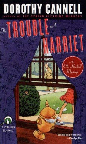 Dorothy Cannell: The trouble with Harriet (2000, Penguin Books)