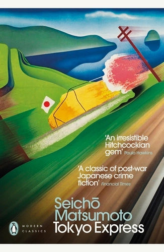 Seicho Matsumoto: Tokyo Express (2022, Penguin Books, Limited)