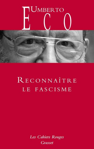 Richard Dixon, Umberto Eco, Alastair McEwen: Reconnaître le fascisme (French language, 2024, Grasset)