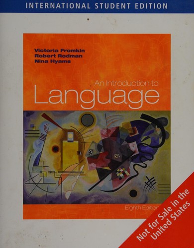 An introduction to language (2007, Thomson/Wadsworth)