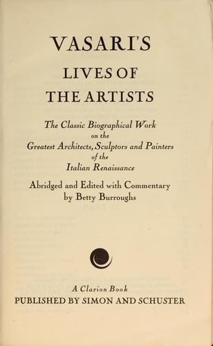 Giorgio Vasari: Vasari's Lives of the artists (1946, Simon and Schuster)