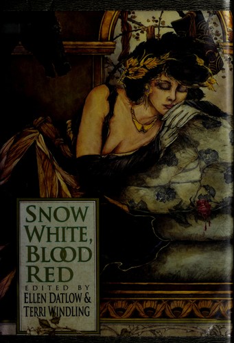 Snow white, blood red (1993, W. Morrow and Co.)