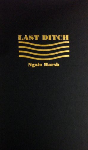 Ngaio Marsh: Last Ditch (Hardcover, 1976, Amereon Limited)