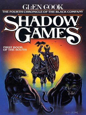 Glen Cook: Shadow games (1989, T. Doherty)
