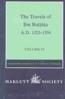 The travels of Ibn Baṭṭūṭa, A.D.1325-1354. (2000, Hakluyt Society)