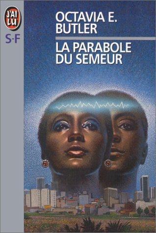 La parabole du semeur (French language, 1995, J'ai Lu)