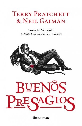 Buenos presagios (Paperback, Spanish language, 2012, Timun Mas Narrativa)
