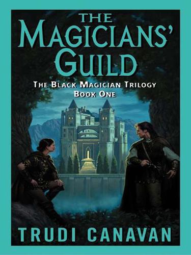 Trudi Canavan: The Magicians' Guild (EBook, 2006, HarperCollins)