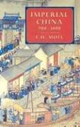 F. W. Mote: Imperial China 900-1800 (Paperback, 2003, Harvard University Press)