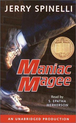 Jerry Spinelli: Maniac Magee (AudiobookFormat, 2001, Listening Library)