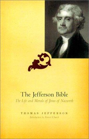 Thomas Jefferson: The Jefferson Bible (2001, Beacon Press)