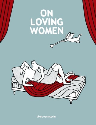 Diane Obomsawin: On loving women (2014)