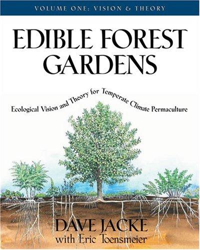 Edible Forest Gardens (2005, Chelsea Green Pub. Co.)