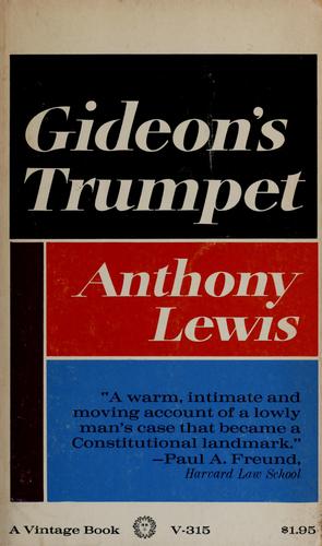 Lewis, Anthony: Gideon's trumpet (1964, Random House)