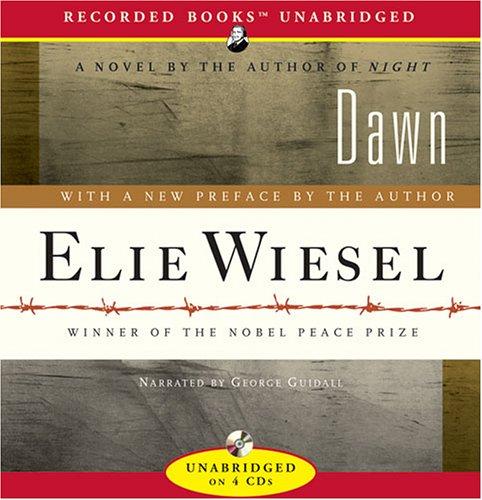 Élie Wiesel: Dawn (AudiobookFormat, 2006, Recorded Books)