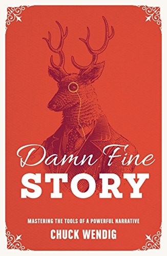 Damn Fine Story (Paperback, 2017, Writer's Digest Books)