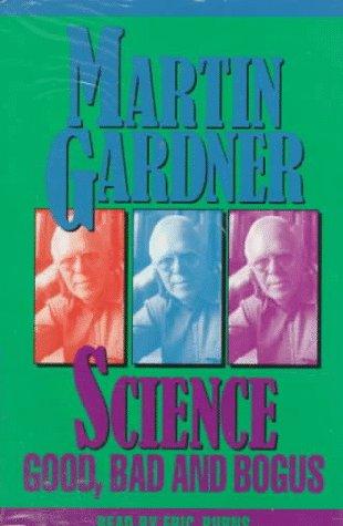 Martin Gardner: Science (AudiobookFormat, 1996, Prometheus Books)