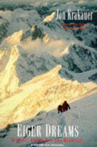 Eiger Dreams (Paperback, 1998, Pan Books)