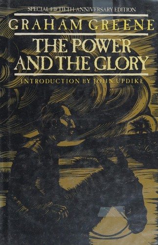 Graham Greene, Graham Greene: The power and the glory (1990, Viking)