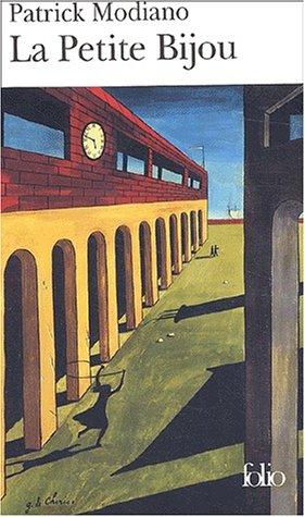 Patrick Modiano: La Petite Bijou (Paperback, French language, 2002, Gallimard)