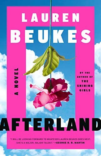 Afterland (Paperback, 2021, Mulholland Books)